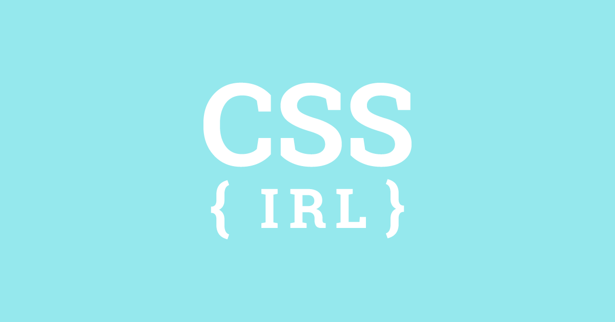 css in real life