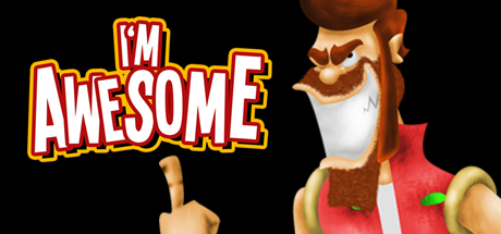 i m awesome on
