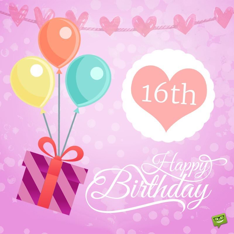 for my sweet sixteen