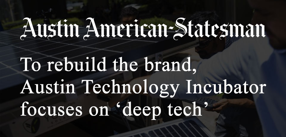 austin technology incubator ati the university of texas at austin